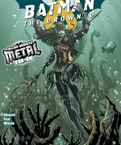 Batman: The Drowned (FOIL COVER)