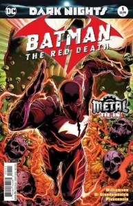 Batman: The Red Death (FOIL COVER)